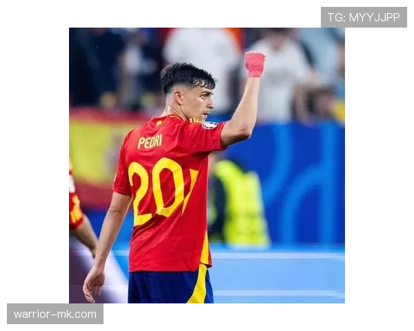 佩德里荣膺西班牙年度最佳球员，竞技状态持续攀升